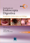 Atualização em endoscopia digestiva: terapêutica endoscópica no esôfago - Ano 1