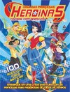 Liga das princesas - Heroínas: colorir com adesivos