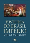 História do Brasil Império (História na Universidade)