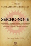 Seicho-no-ie (Combatendo heresias)