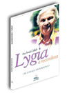Lygia, a recordista