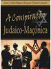 Conspiração Judaico-Maçónica, A - Importado