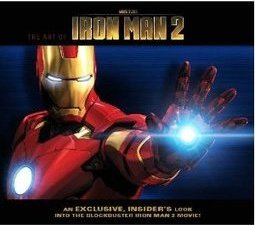 The Art Of Iron Man 2