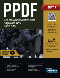 PPDF - Secretaria de Estado de Administração Penitenciária - SEAPE - Polícia Penal
