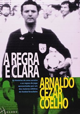 A Regra é Clara