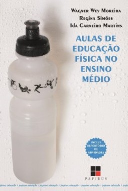 Aulas de educação física no ensino médio