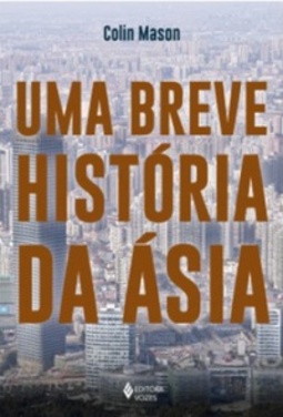Uma Breve História da Ásia