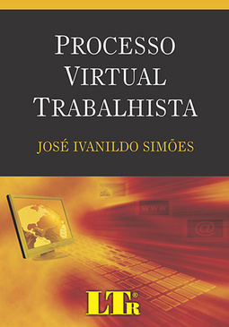 Processo virtual trabalhista
