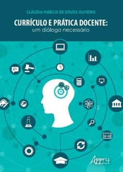 Currículo e prática docente: um diálogo necessário