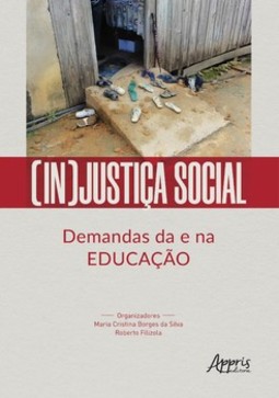 (in)justiça social: demandas da e na educação