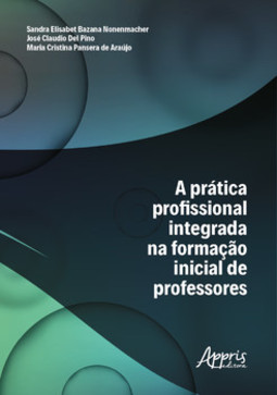 A prática profissional integrada na formação inicial de professores