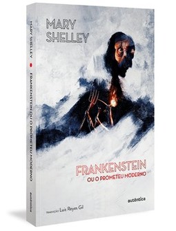 Frankenstein: ou O Prometeu Moderno