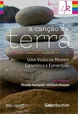A CANÇAO DA TERRA: UMA VISAO DE MUNDO...ESPIRITUAL