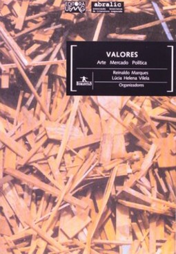 Valores: arte, mercado, política