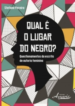 Qual É o Lugar do Negro?