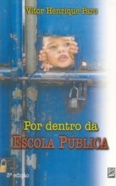 Por Dentro da Escola Pública