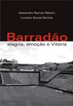 BARRADAO ALEGRIA EMOCAO E VITORIA