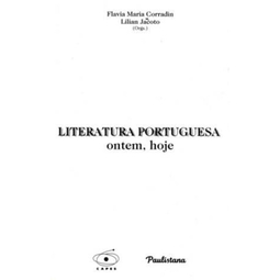 Literatura portuguesa ontem, hoje