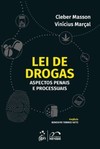 Lei de drogas: aspectos penais e processuais