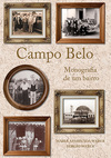 Campo Belo: Monografia de um bairro