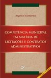 Competência Municipal em Matéria de Licitações e Contratos Administ...