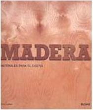 Madera: Materiales para el Dise&ntilde;o - Importado