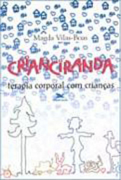 Crianciranda: Terapia Corporal com Criancas