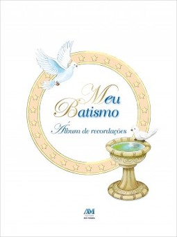 Meu batismo: álbum de recordações