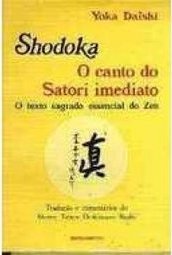 Shodoka: o Canto do Satori Imediato