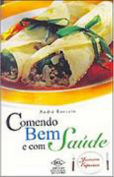 Comendo Bem e com Saúde: Jantares Especiais