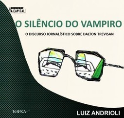 O Silêncio do Vampiro: discurso jornalístico sobre Dalton Trevisan