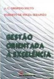 Gestão Orientada a Excelência