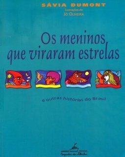 Os Meninos que Viraram Estrelas e Outras Histórias do Brasil