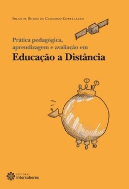 Prática pedagógica, aprendizagem e avaliação em educação a distância