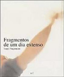 Fragmentos de um Dia Extenso