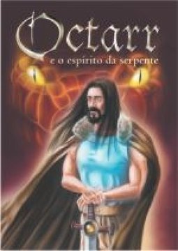 OCTARR E O ESPIRITO DA SERPENTE