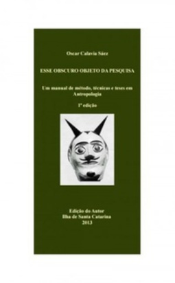 Esse Obscuro Objeto de Pesquisa