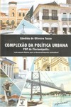 Complexão da política urbana: PDP de Florianópolis: instrumento básico para o desenvolvimento sustentável