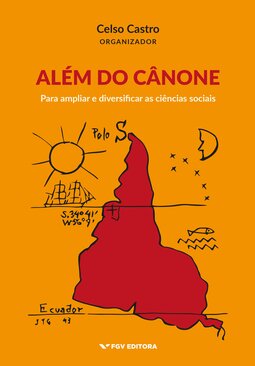 Além do cânone: para ampliar e diversificar as ciências sociais