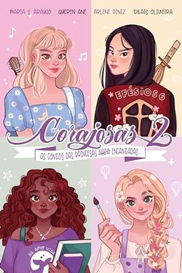 Corajosas 2: Os contos das princesas nada encantadas