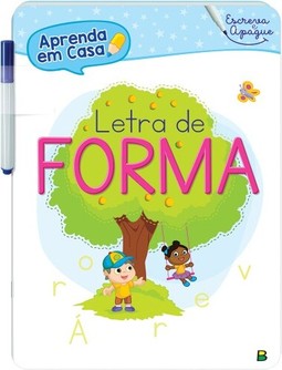 Aprenda em Casa - Escreva e Apague: Letra de Forma