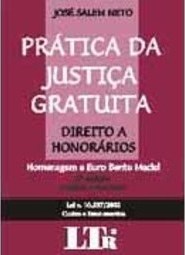 Prática da Justiça Gratuita