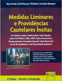 Medidas Liminares e Providências Cautelares Ínsitas