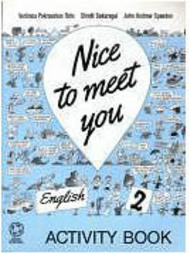 Nice To Meet You: Activity Book - 1 grau