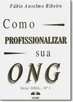 Como Profissionalizar Sua Ong