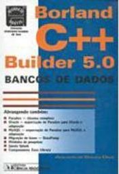 Borland C++ Builder 5.0: Bancos de Dados