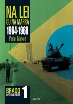 Na lei ou na marra (1964-1968)
