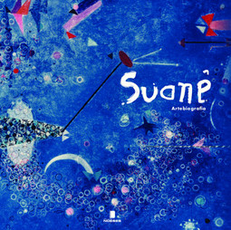 Suanê: artebiografia