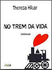 No Trem da Vida: Crônicas