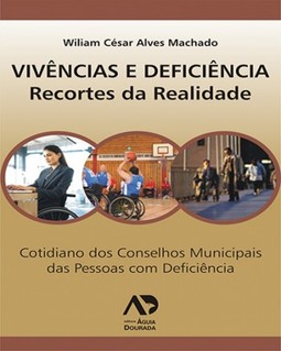 Vivências e deficiência: recortes da realidade